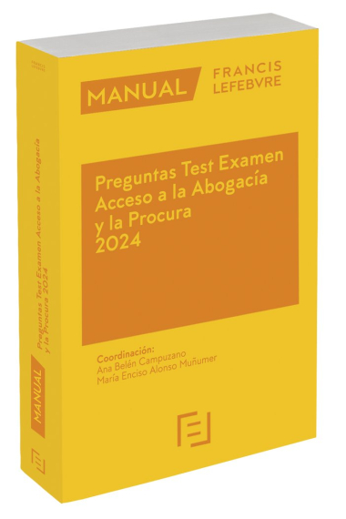 Manual preguntas test exámen acceso abogacía y la procura 2024