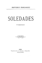 Soledades (Edición facsímil de la primera edición de 1903)