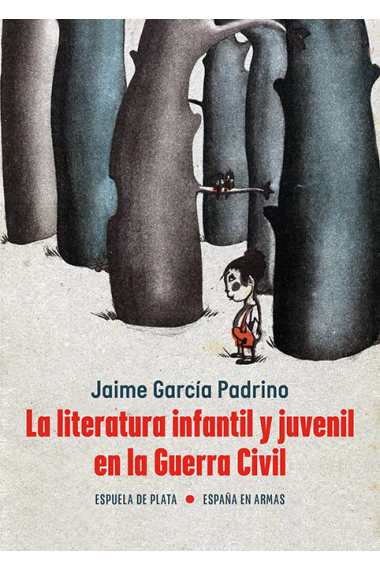 La literatura infantil y juvenil en la Guerra Civil