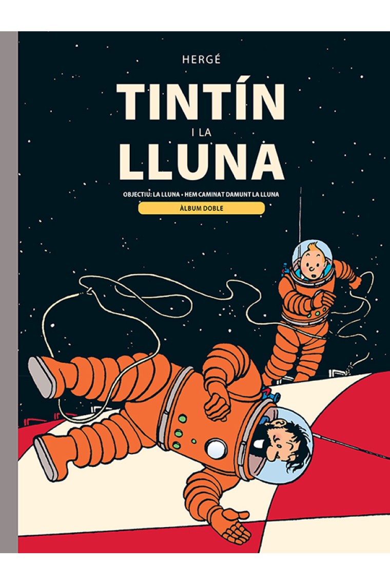 Tintin i la lluna. Àlbum doble