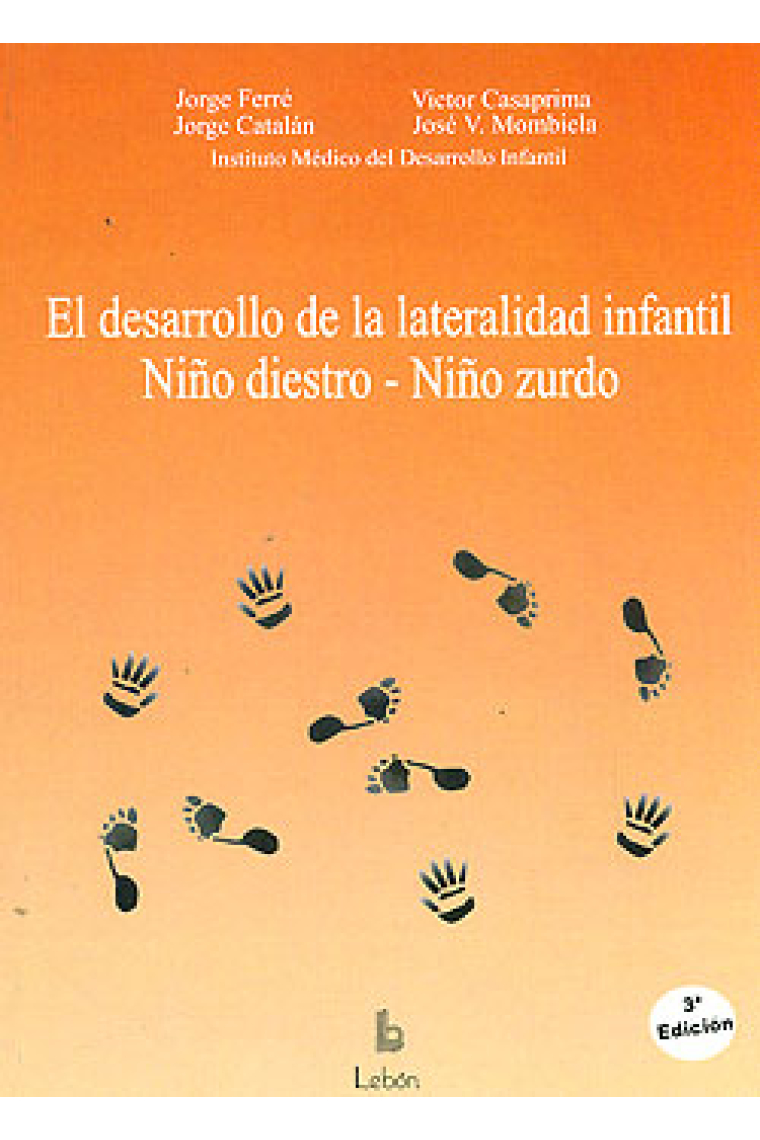 El desarrollo de la lateralidad infantil: Niño diestro-Niño zurdo