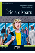 Éric a disparu (Niveau Un A1, Nouvelle édition) + CD Audio