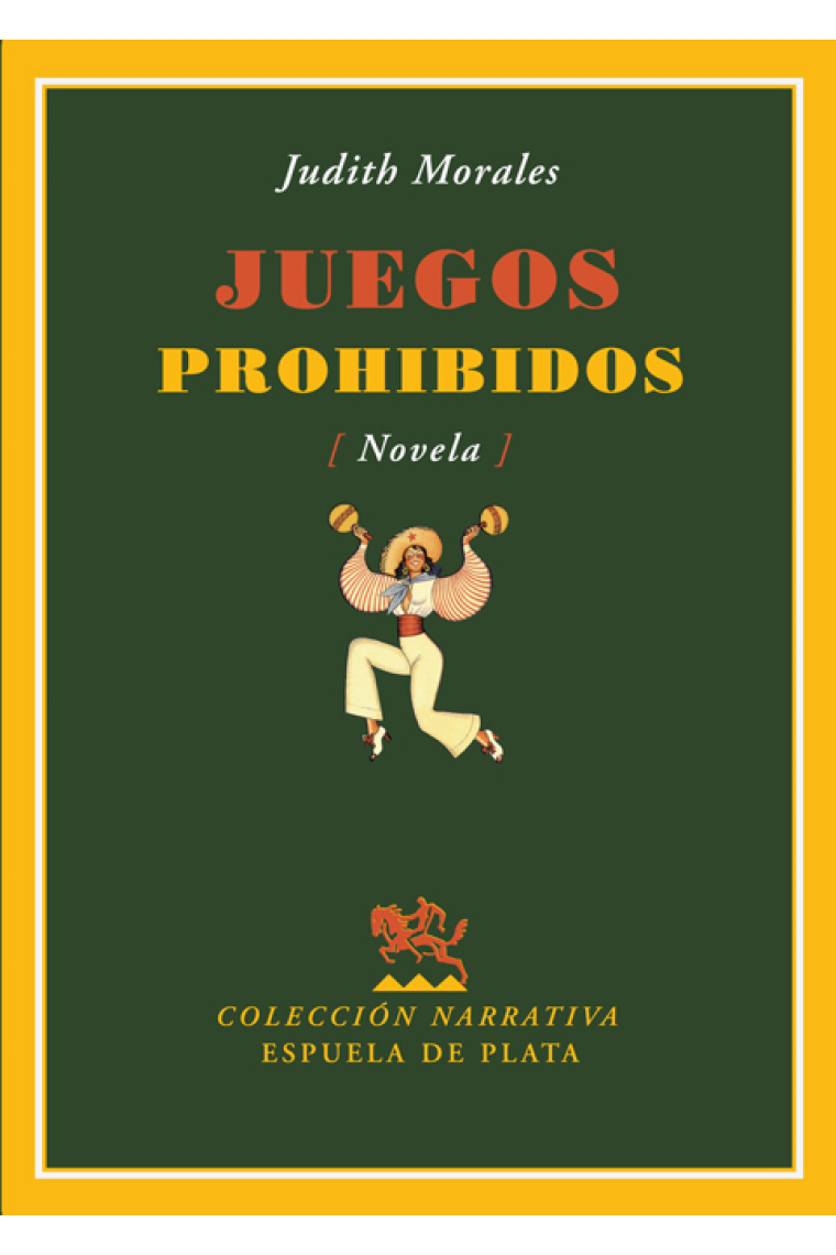 Juegos prohibidos