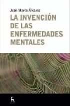 La invención de las enfermedades mentales