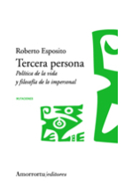 Tercera persona: política de la vida y filosofía de lo impersonal