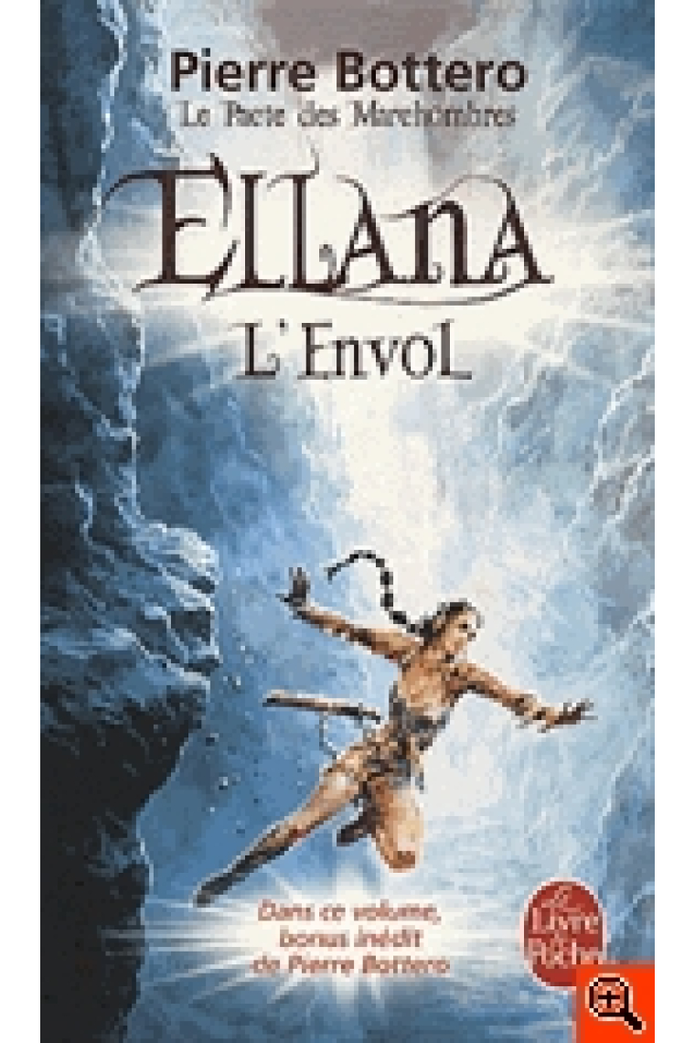 Le Pacte des Marchombres: Ellana, l'Envol.