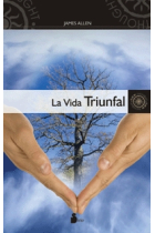 La vida triunfal