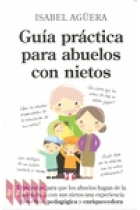 Guía práctica para abuelos con nietos