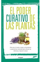 El poder curativo de las plantas