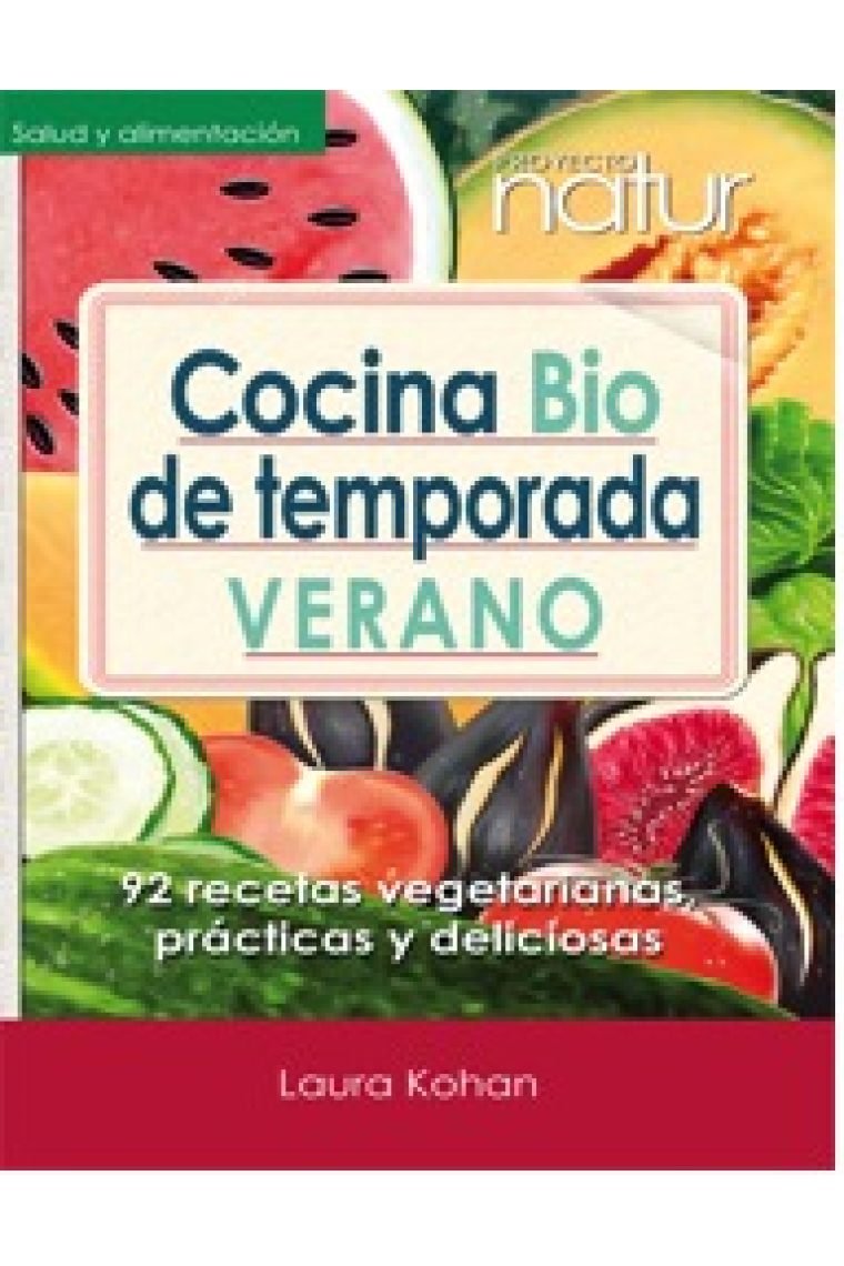 Cocina BIO de temporada -Verano-