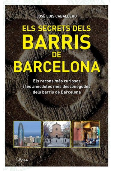 Els secrets dels Barris de Barcelona