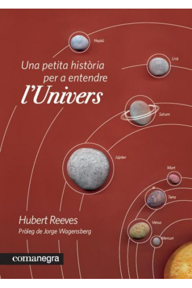 Una petita història per a entendre l' Univers