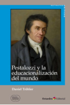 Pestalozzi y la educación del mundo