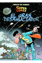 Superlópez: El gran desahuciador.