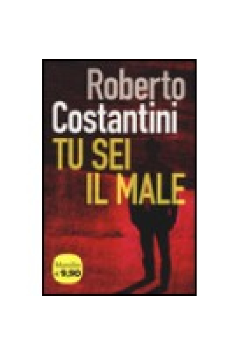 Tu sei il male