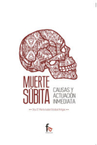 Muerte súbita. Causas y actuación inmediata