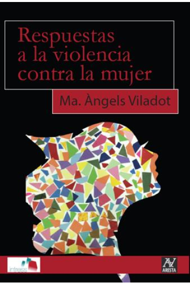 Respuestas a la violencia contra la mujer