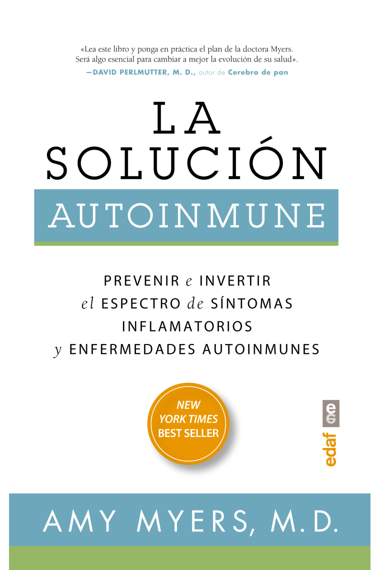 La solución autoinmune