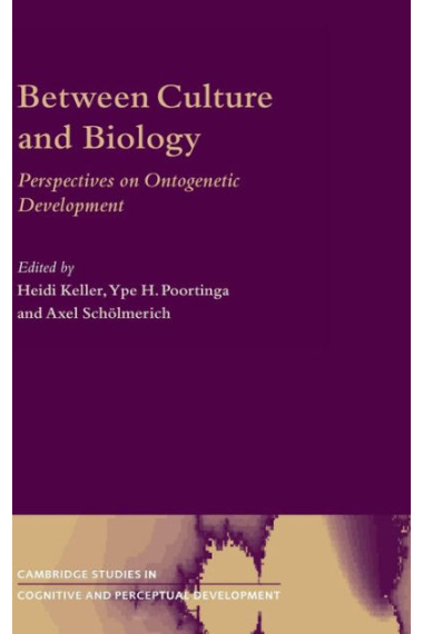 Between culture and biology. Prespectives on Ontogenetic development