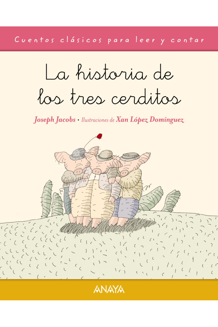 La historia de los tres cerditos