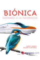 Biónica. Imitando a la naturaleza