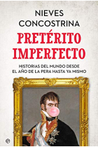 Pretérito imperfecto. Una mirada divertida a la historia