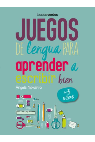 Juegos de lengua para aprender a escribir bien +6