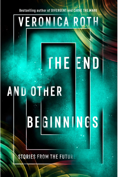 The End And Other Beginnings