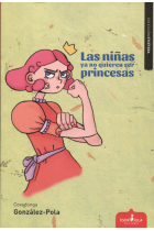 Las niñas ya no quieren ser princesas