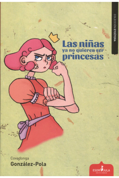 Las niñas ya no quieren ser princesas