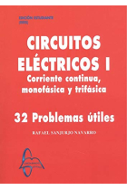 Circuitos eléctricos I. Corriente continua, monofásica y trifásica