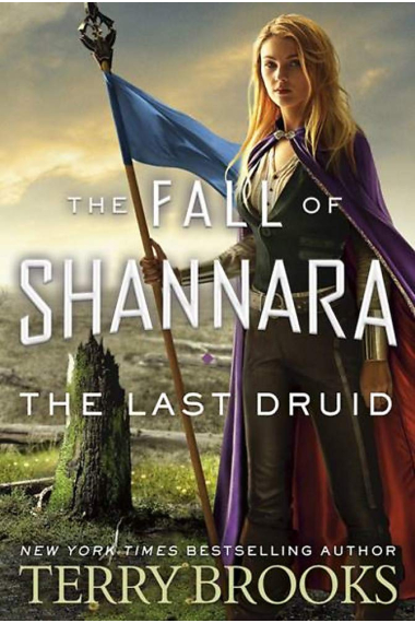 The Last Druid (Fall of Shannara)