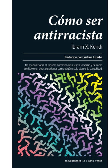 Cómo ser antirracista