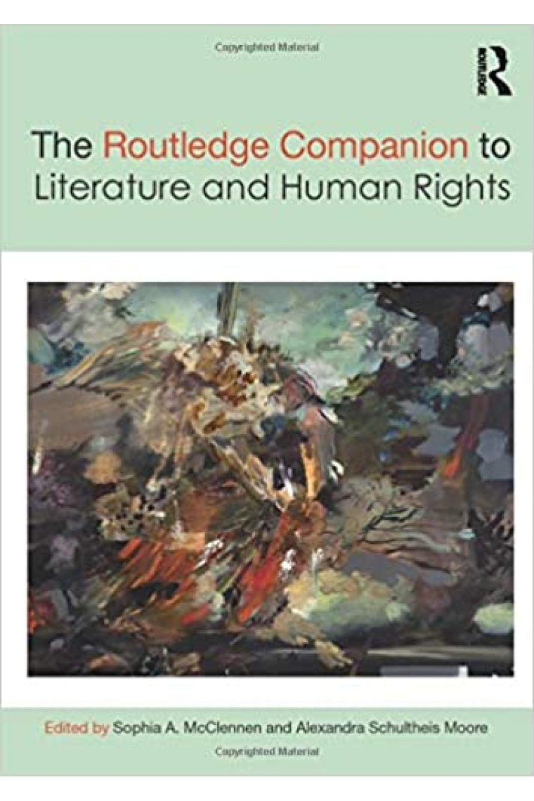 The Routledge Companion to Literature and Human Rights