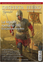 DF Especial Nº25: La legión romana (VII) El ocaso del Imperio (Desperta Ferro)