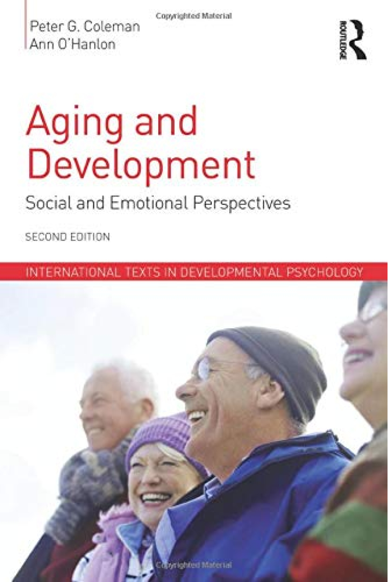 Aging and Development: Social and Emotional Perspectives (International Texts in Developmental Psychology)