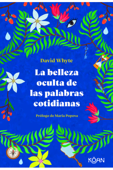 La belleza oculta de las palabras cotidianas