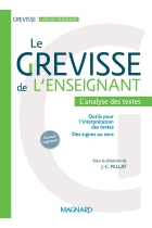 Le Grevisse de l'enseignant: L'analyse de textes