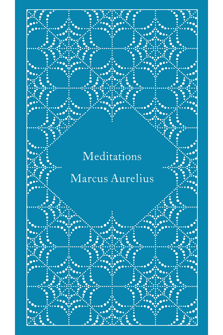 Meditations (A Penguin Classics Hardcover)