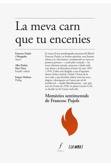 «La meva carn que tu encenies»: memòries sentimentals de Francesc Pujols