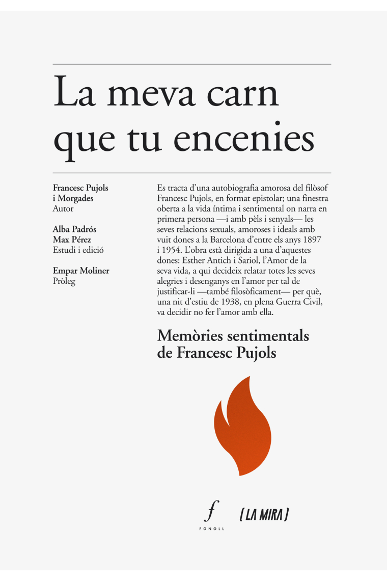 «La meva carn que tu encenies»: memòries sentimentals de Francesc Pujols