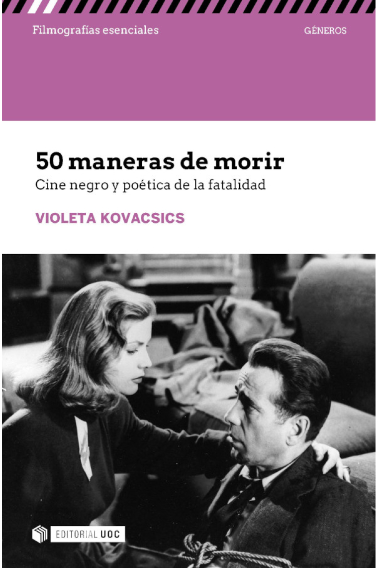 50 maneras de morir. Cine negro y poética de la fatalidad