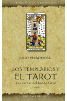 Los templarios y el tarot: las cartas del Santo Grial