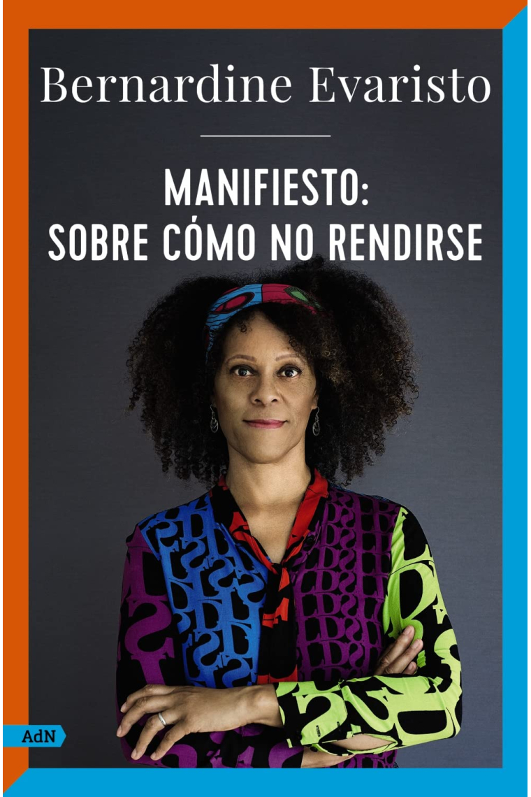 Manifiesto: sobre cómo no rendirse