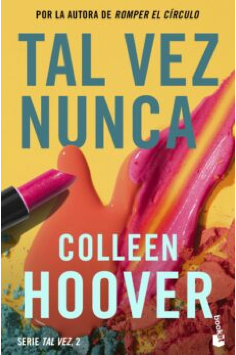 Tal vez nunca (Serie Tal Vez 2)