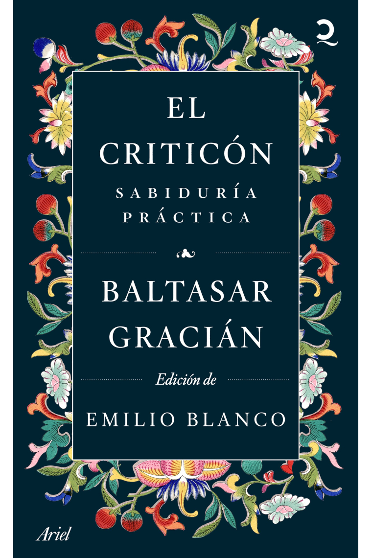 El Criticón: sabiduría práctica (Edición de Emilio Blanco)