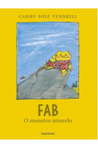 FAB, O MONSTRO AMARELO