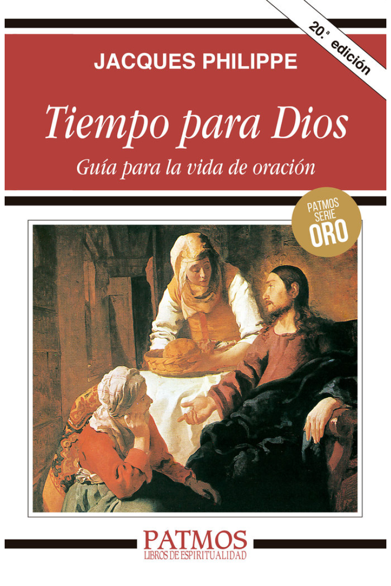 Tiempo para Dios: guía para la vida de oración