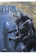 ELFOS 03: LA DINASTIA DE LOS ELFOS NEGROS/LA MISION DE LOS ELFOS