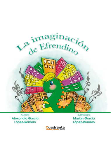 La imaginación de Efrendino